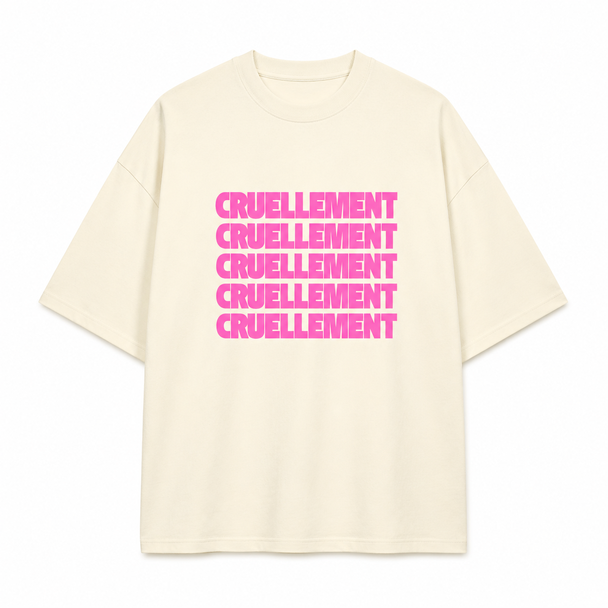 [PRÉCOMMANDE]  T-shirt Cruellement