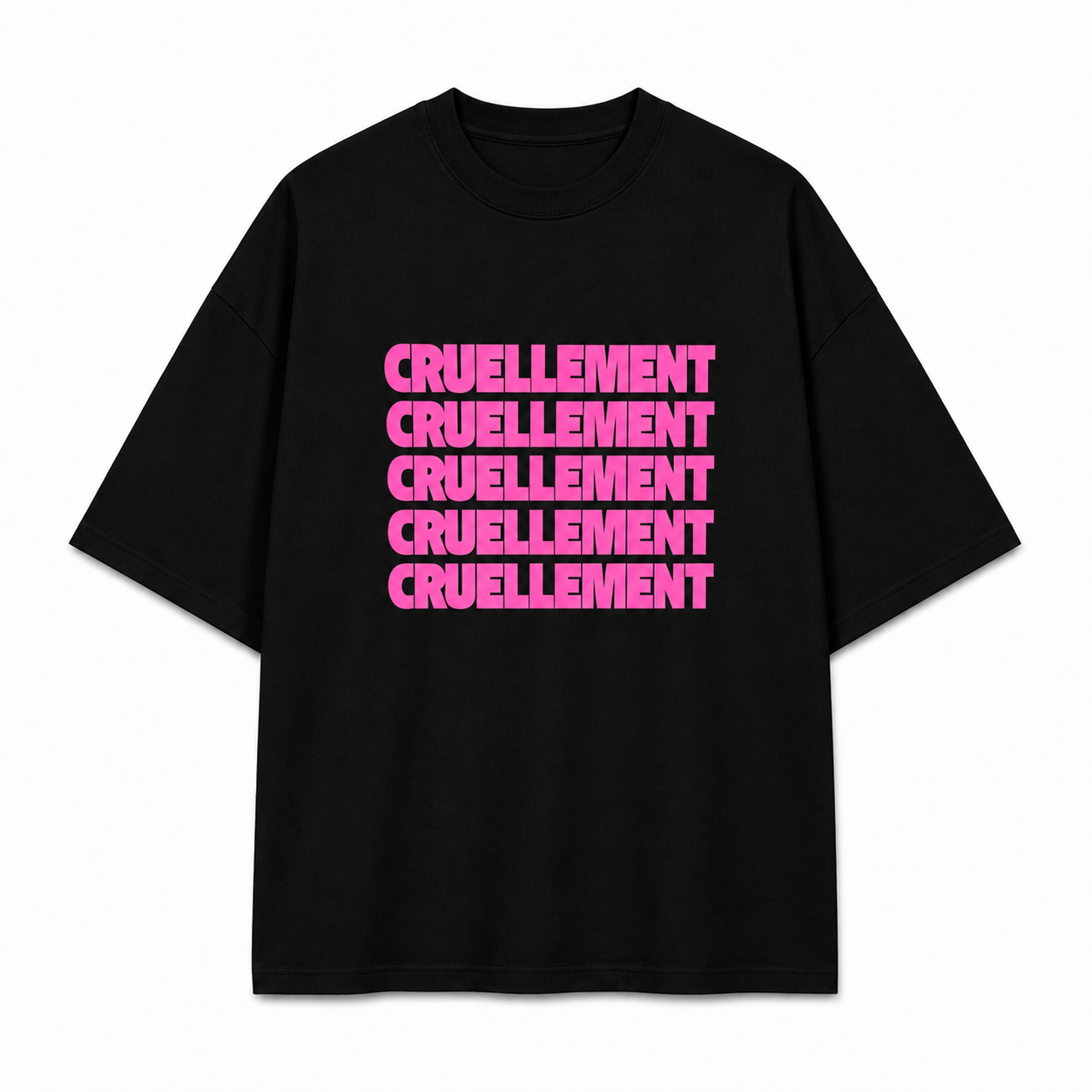 [PRÉCOMMANDE]  T-shirt Cruellement