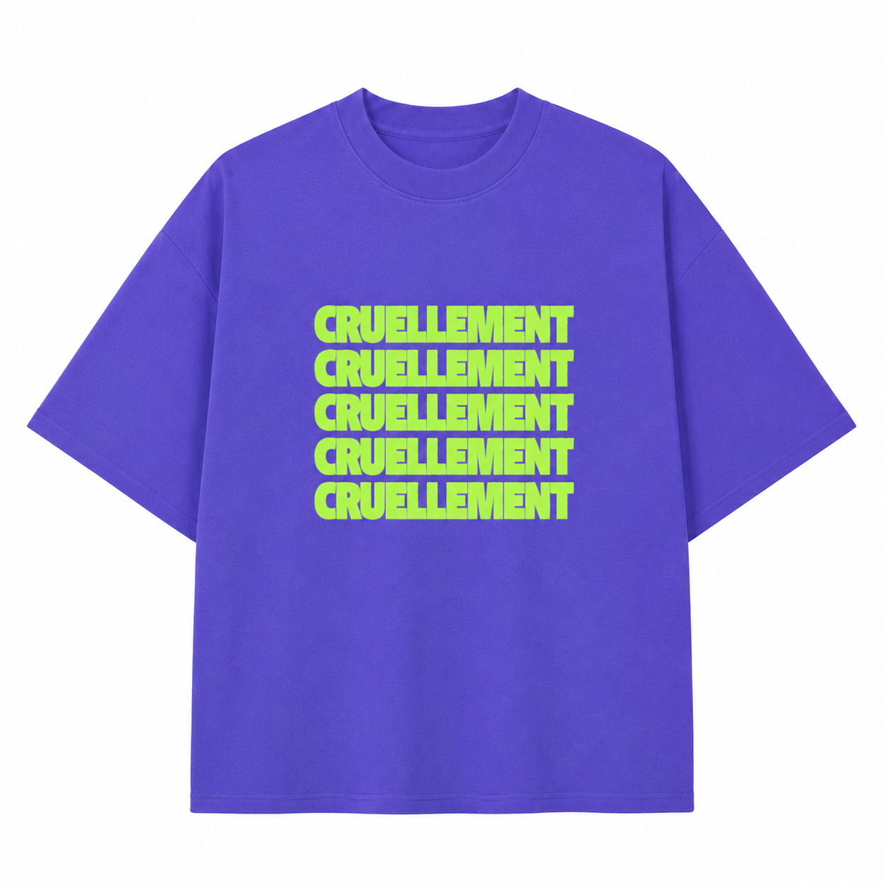 [PRÉCOMMANDE]  T-shirt Cruellement