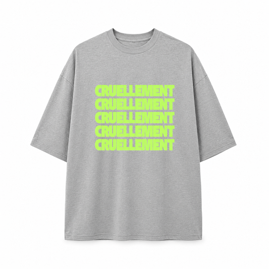 [PRÉCOMMANDE]  T-shirt Cruellement